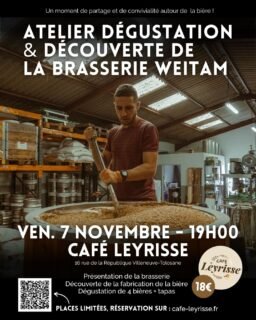 𝗔𝘁𝗲𝗹𝗶𝗲𝗿 𝗱𝗲́𝗰𝗼𝘂𝘃𝗲𝗿𝘁𝗲 𝗲𝘁 𝗱𝗲́𝗴𝘂𝘀𝘁𝗮𝘁𝗶𝗼𝗻 𝗱𝗲 𝗯𝗶𝗲̀𝗿𝗲𝘀
La fin d’octobre approche, mais les événements continuent ! 🤗
Le vendredi 7 novembre à 19h, on se retrouve au Café Leyrisse pour un atelier dégustation & découverte de la Brasserie Weitam.

Au programme :
👉 Présentation de la brasserie
👉 Découverte de la fabrication de la bière
👉 Dégustation de 4 bières artisanales accompagnées de tapas

Une soirée parfaite pour papoter, trinquer et en apprendre un peu plus sur cette boisson qu’on aime tant. 😋

⚠️ Places limitées — réservation obligatoire sur cafe-leyrisse.fr
🎟️ 18 € la soirée
📍 Café Leyrisse, 16 rue de la République, Villeneuve-Tolosane

#weitam #weitambrasserie #weitammicrobrasserie #microbrasserie #brasseurtoulousain #brasseriecugnaux #craftbeertoulouse #caféassociatif #villeneuvetolosane #cugnaux #cugnauxmaville #beerlover #toulousemaville #atelierdegustationbiere  #charcuterie #fromage #crudités #plancheapéro